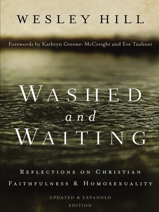 Title details for Washed and Waiting by Wesley Hill - Available